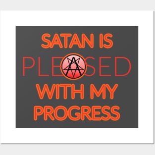 Satan is Pleased Fire & Brimstone Posters and Art